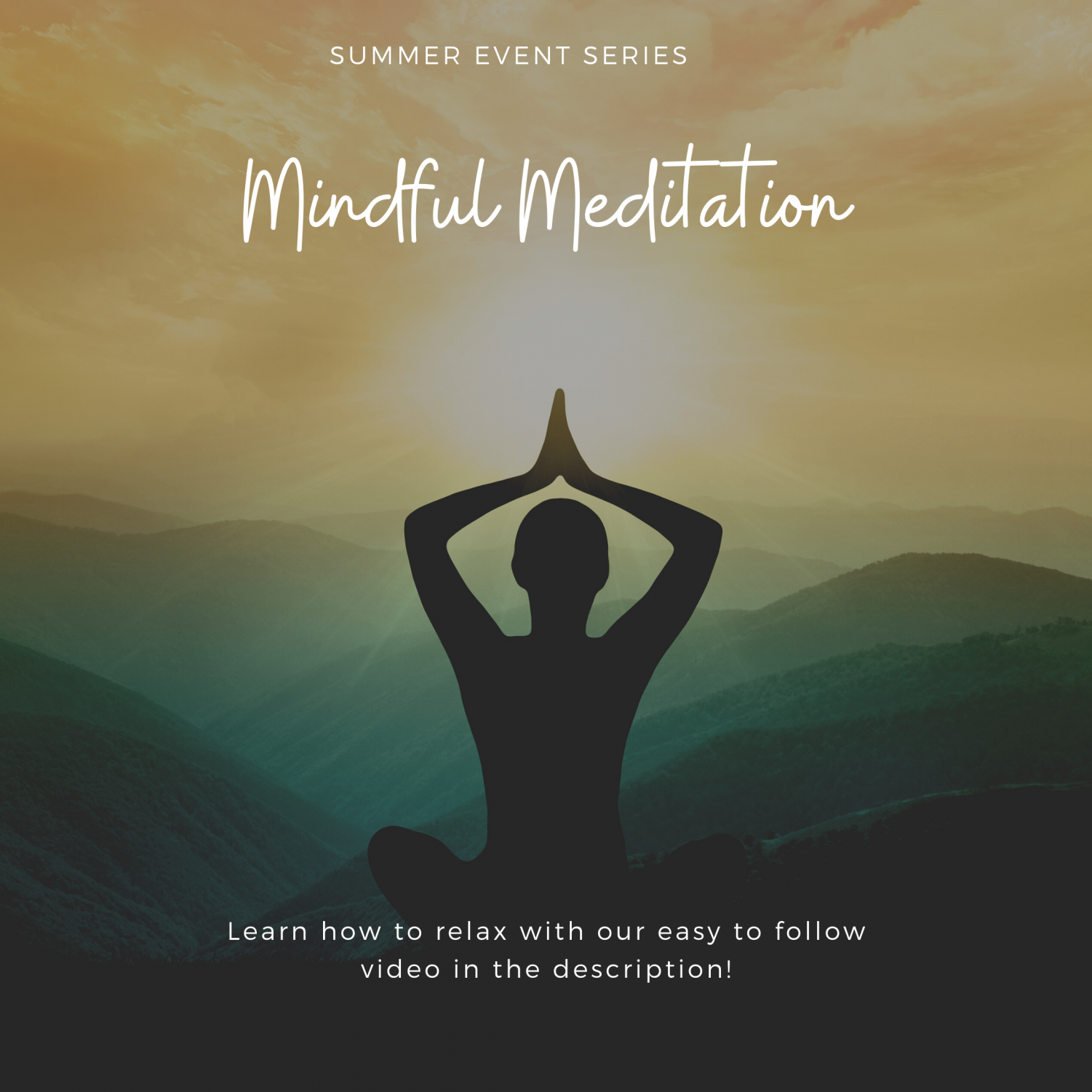 Cal U Summer Event Series: Mindful Meditation - Cal Times